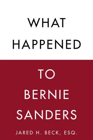 What Happened to Bernie Sanders