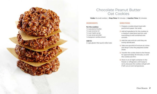 Clean Desserts: Delicious No-Bake Vegan & Gluten-Free Cookies, Bars, Balls, and More