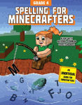 Alternative view 1 of Spelling for Minecrafters: Grade 4