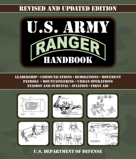 U.S. Army Ranger Handbook Revised and Updated by U.S. Department of