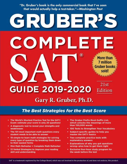 Gruber's Complete SAT Guide 2019-2020 by Gary Gruber PhD, Paperback |  Barnes & Noble®