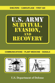 Title: U.S. Army Survival, Evasion, and Recovery, Author: U.S. Department of the Army
