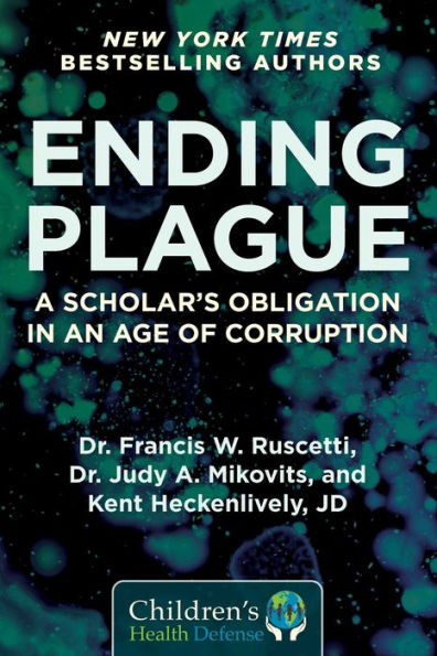 Ending Plague: A Scholar's Obligation in an Age of Corruption