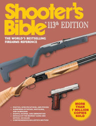 Title: Shooter's Bible 113th Edition, Author: Graham Moore