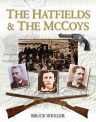 Title: The Hatfields & the McCoys, Author: Bruce Wexler