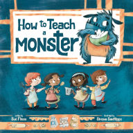 Title: How to Teach a Monster, Author: Sue Fliess