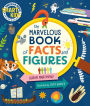 Marvelous Book of Facts and Figures: Smart Kids by American Mensa®