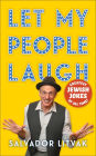 Let My People Laugh: Greatest Jewish Jokes of All Time!