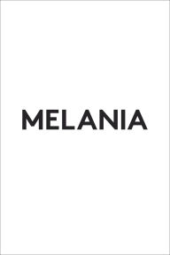 Melania: A Memoir