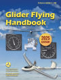 Glider Flying Handbook (2025): FAA-H-8083-13B