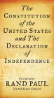 Constitution of the United States and The Declaration of Independence: Senator Rand Paul, Delegates of The Constitutional Convention