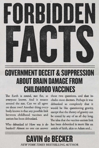 Forbidden Facts: Government Deceit & Suppression About Brain Damage from Childhood Vaccines
