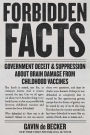 Forbidden Facts: Government Deceit & Suppression About Brain Damage from Childhood Vaccines