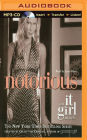 Notorious: An It Girl Novel