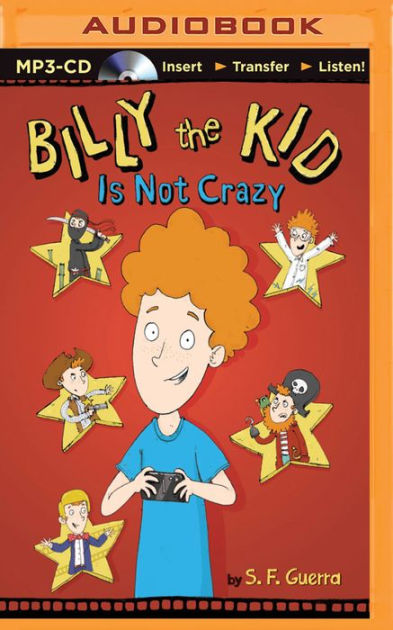 Billy The Kid Is Not Crazy