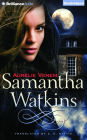 Samantha Watkins: Chronicles of an Extraordinary Ordinary Life