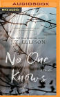 No One Knows