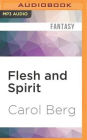 Flesh and Spirit (Lighthouse Duet Series #1)
