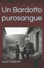 Un Bardotto purosangue