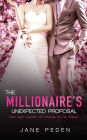 The Millionaire's Unexpected Proposal