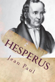 Title: Hesperus: Vol II of II, Author: Jean Paul