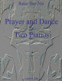 Prayer and Dance for Two Pianos