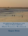 30 Addition Worksheets with Three 2-Digit Addends: Math Practice Workbook