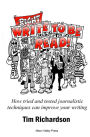 Write to be read!: How tried and tested journalistic techniques can improve your writing