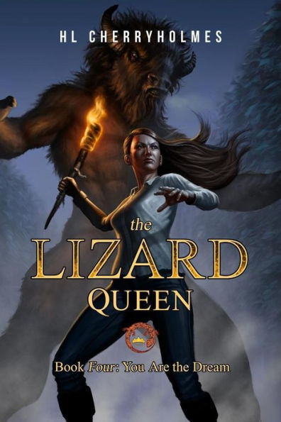 The Lizard Queen Book Four: You Are the Dream