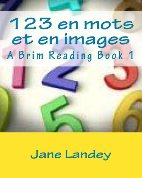 123 en mots et en images: Un Brim lecture livre