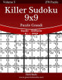 Killer Sudoku 9x9 Puzzle Grandi - Da Facile a Difficile - Volume 5 - 270 Puzzle
