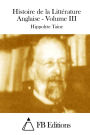 Histoire de la Littérature Anglaise - Volume III