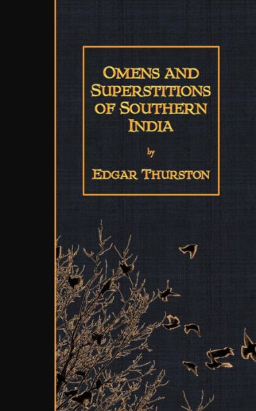 Omens and Superstitions of Southern India