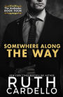 Somewhere Along the Way (The Andrades Book Four)