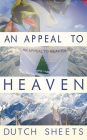 An Appeal to Heaven: What Would Happen If We Did It Again