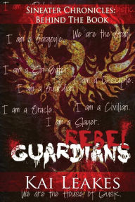Title: Rebel Guardians, Author: Kai Leakes