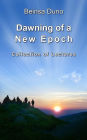 Dawning of a New Epoch: Collection of lectures