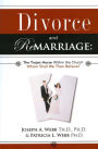 Divorce and Remarriage: The Trojan Horse Within the Church: Whom Shall We Then Believe?