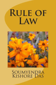 Title: Rule of Law, Author: Soumyendra Kishore Das