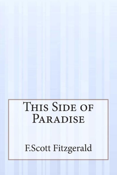 This Side of Paradise