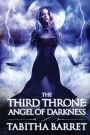 The Third Throne: Angel of Darkness