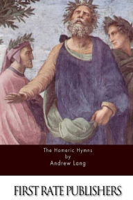 Title: The Homeric Hymns, Author: Andrew Lang