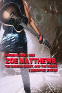 Zoe Matthews, the Undead Ghost, and the Demon