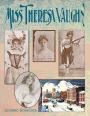 Miss Theresa Vaughn: Our Lost, Cultural Gem and Keystone