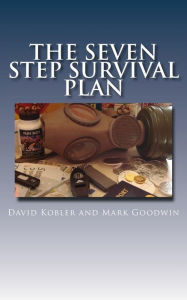 Title: The Seven Step Survival Plan, Author: Mark Goodwin