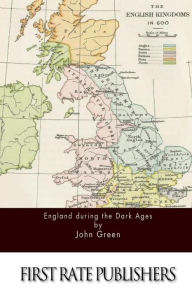 Title: England during the Dark Ages, Author: John Green