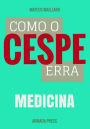 Como o Cespe erra: Medicina