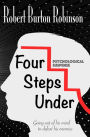 Four Steps Under: Psychological Suspense