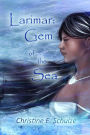 Larimar: Gem of the Sea