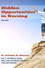 Hidden Opportunities in Nursing